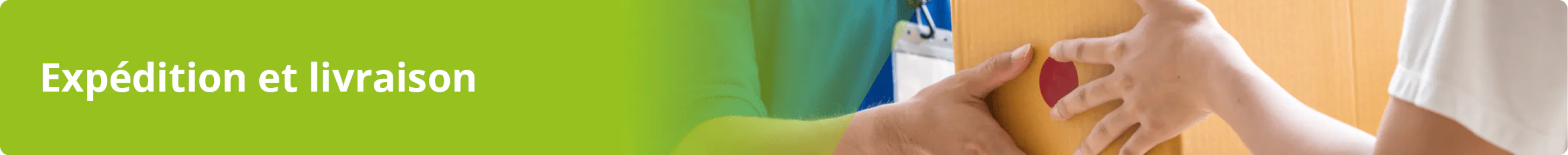 Expedition et livraison